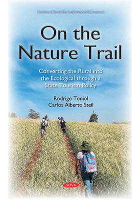 On the Nature Trail: Converting the Rural into the Ecological Through a State Tourism Policy - Agenda Bookshop