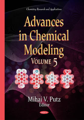 Advances in Chemical Modeling: Volume 5 - Agenda Bookshop