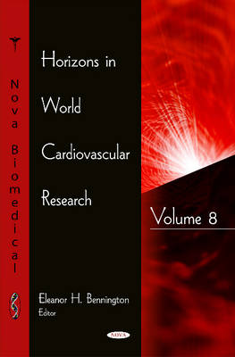 Horizons in World Cardiovascular Research: Volume 8 - Agenda Bookshop