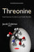 Threonine: Food Sources, Functions & Health Benefits - Agenda Bookshop