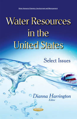 Water Resources in the United States: Select Issues - Agenda Bookshop