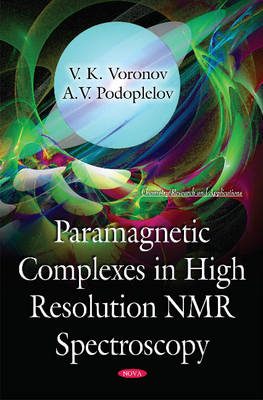 Paramagnetic Complexes in High Resolution NMR Spectroscopy - Agenda Bookshop