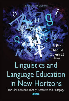 Linguistics & Language Education in New Horizons: The Link Between Theory, Research & Pedagogy - Agenda Bookshop
