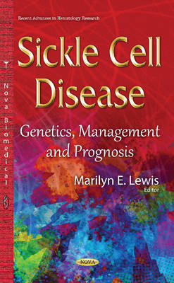 Sickle Cell Disease: Genetics, Management & Prognosis - Agenda Bookshop