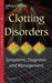 Clotting Disorders: Symptoms, Diagnosis & Management - Agenda Bookshop