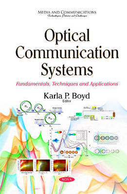 Optical Communication Systems: Fundamentals, Techniques & Applications - Agenda Bookshop