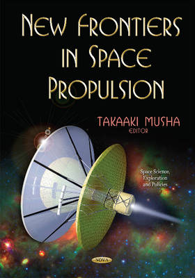 New Frontiers in Space Propulsion - Agenda Bookshop