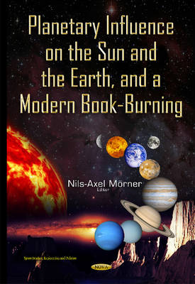 Planetary Influence on the Sun & the Earth & a Modern Book-Burning - Agenda Bookshop