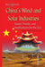 Chinas Wind & Solar Industries: Issues, Trends & Implications for the U.S. - Agenda Bookshop