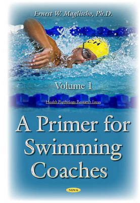 Primer for Swimming Coaches: Volume 1: Physiological Foundations - Agenda Bookshop