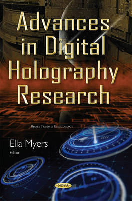 Advances in Digital Holography Research - Agenda Bookshop