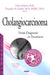 Cholangiocarcinoma: From Diagnosis to Treatment - Agenda Bookshop