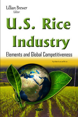 U.S. Rice Industry: Elements & Global Competitiveness - Agenda Bookshop