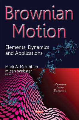 Brownian Motion: Elements, Dynamics & Applications - Agenda Bookshop