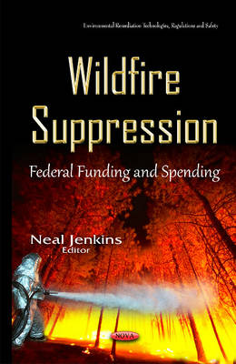 Wildfire Suppression: Federal Funding & Spending - Agenda Bookshop