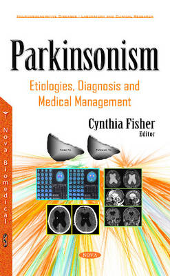 Parkinsonism: Etiologies, Diagnosis & Medical Management - Agenda Bookshop