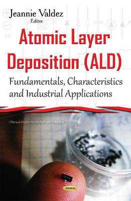 Atomic Layer Deposition (ALD): Fundamentals, Characteristics & Industrial Applications - Agenda Bookshop