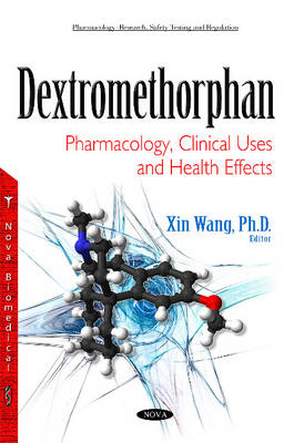 Dextromethorphan: Pharmacology, Clinical Uses & Health Effects - Agenda Bookshop