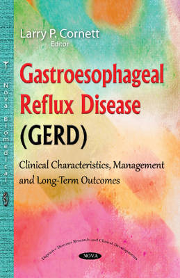 Gastroesophageal Reflux Disease (GERD): Clinical Characteristics, Management & Long-Term Outcomes - Agenda Bookshop