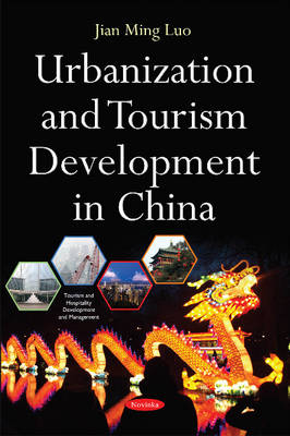 Urbanization & Tourism Development in China - Agenda Bookshop