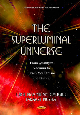 Superluminal Universe: From Quantum Vacuum to Brain Mechanism & Beyond - Agenda Bookshop