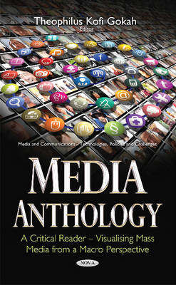 Media Anthology -- A Critical Reader: Visualising Mass Media from a Macro Perspective - Agenda Bookshop