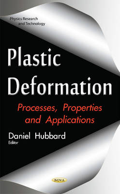 Plastic Deformation: Processes, Properties & Applications - Agenda Bookshop