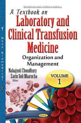 Textbook on Laboratory & Clinical Transfusion Medicine: Volume 1: Organization & Management - Agenda Bookshop