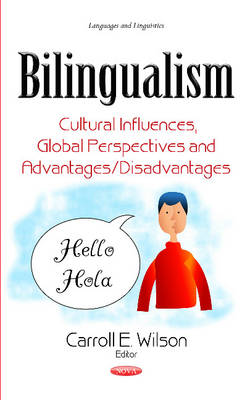 Bilingualism: Cultural Influences, Global Perspectives & Advantages / Disadvantages - Agenda Bookshop