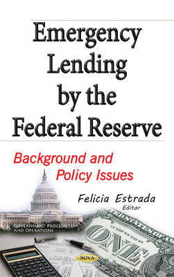 Emergency Lending by the Federal Reserve: Background & Policy Issues - Agenda Bookshop