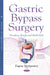 Gastric Bypass Surgery: Procedures, Benefits & Health Risks - Agenda Bookshop
