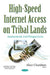 High-Speed Internet Access on Tribal Lands: Assessments & Perspectives - Agenda Bookshop