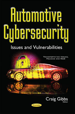 Automotive Cybersecurity: Issues & Vulnerabilities - Agenda Bookshop