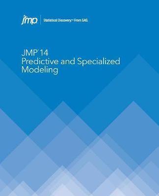 JMP 14 Predictive and Specialized Modeling - Agenda Bookshop