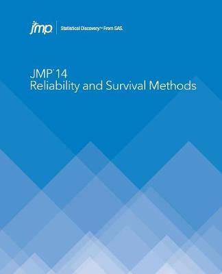 JMP 14 Reliability and Survival Methods - Agenda Bookshop