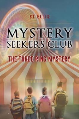 Mystery Seekers Club: The Three Ring Mystery - Agenda Bookshop