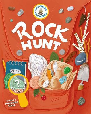 Backpack Explorer: Rock Hunt: What Will You Find? - Agenda Bookshop