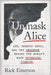 Unmask Alice: LSD, Satanic Panic, and the Imposter Behind the World''s Most Notorious Diaries - Agenda Bookshop