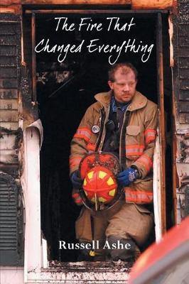 The Fire That Changed Everything - Agenda Bookshop