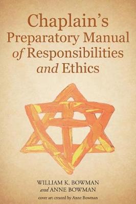 Chaplain''s Preparatory Manual of Responsibilities and Ethics - Agenda Bookshop