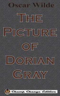 The Picture of Dorian Gray (Chump Change Edition) - Agenda Bookshop