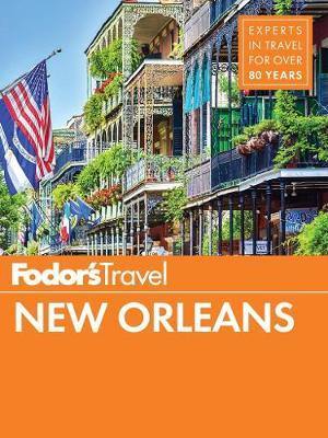 Fodor''s New Orleans - Agenda Bookshop