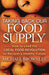 Taking Back Our Food Supply: How to Lead the Local Food Revolution to Reclaim a Healthy Future - Agenda Bookshop