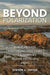 Beyond Polarization: Public Process and the Unlikely Story of Californias Marine Protected Areas - Agenda Bookshop