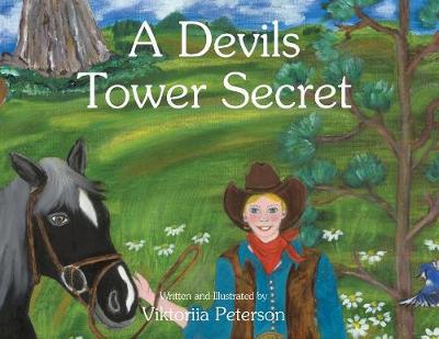 A Devils Tower Secret - Agenda Bookshop