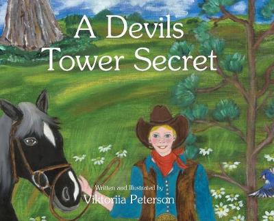 A Devils Tower Secret - Agenda Bookshop