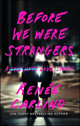 Before We Were Strangers: A Love Story - Agenda Bookshop