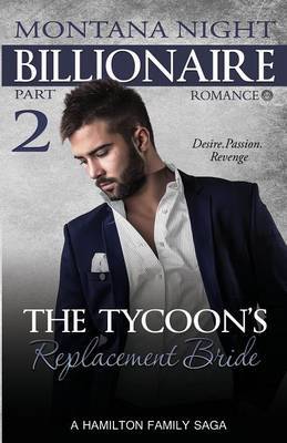 Billionaire Romance: The Tycoon''s Replacement Bride - Part 2 - Agenda Bookshop