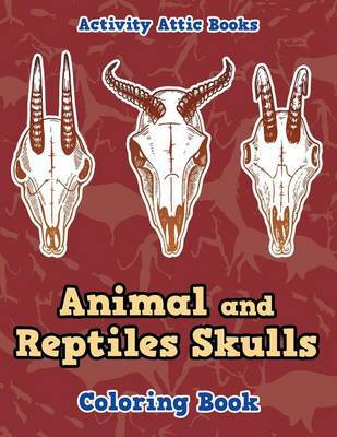 Animal and Reptiles Skulls Coloring Book - Agenda Bookshop