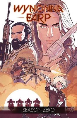 Wynonna Earp Season Zero - Agenda Bookshop